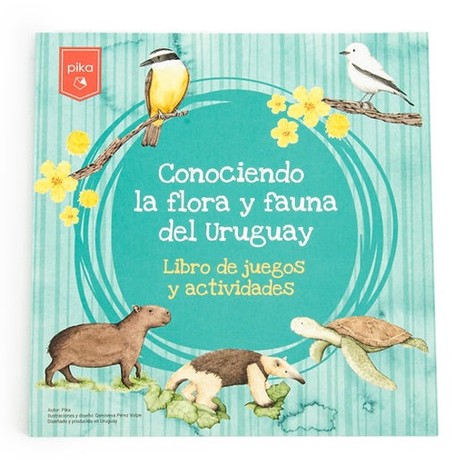 Libro de actividades Conociendo la flora y fauna del Uruguay